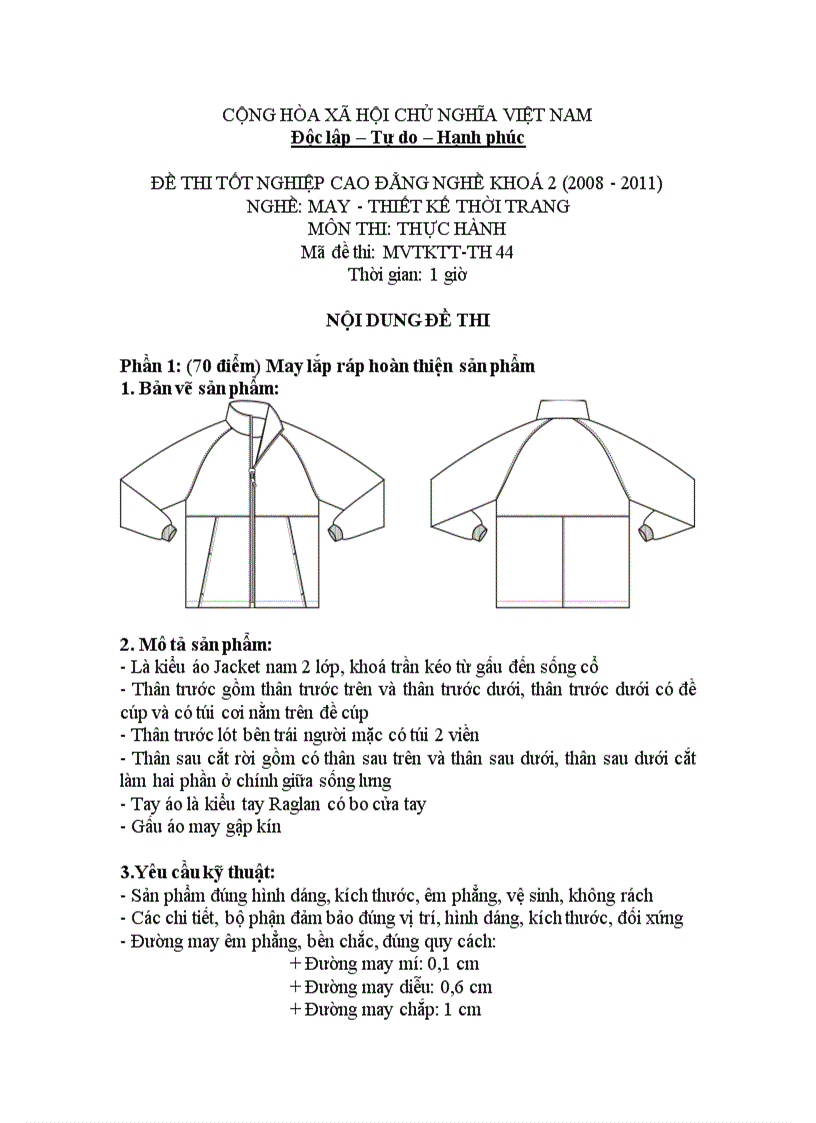 Đề thi tốt nghiệp cao đẳng nghề khóa 2 2008 2011 May thiết kế thời trang Lí thuyết thực hành Hướng dẫn giải 44 2