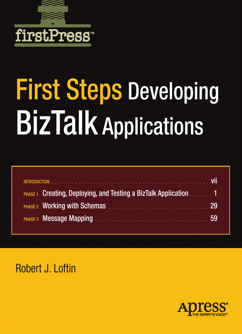 First Steps Developing BizTalk Applications