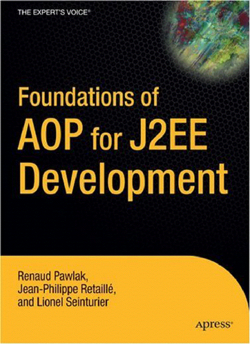 image for page Foundations of AOP for J2EE Development Renaud Pawlak
