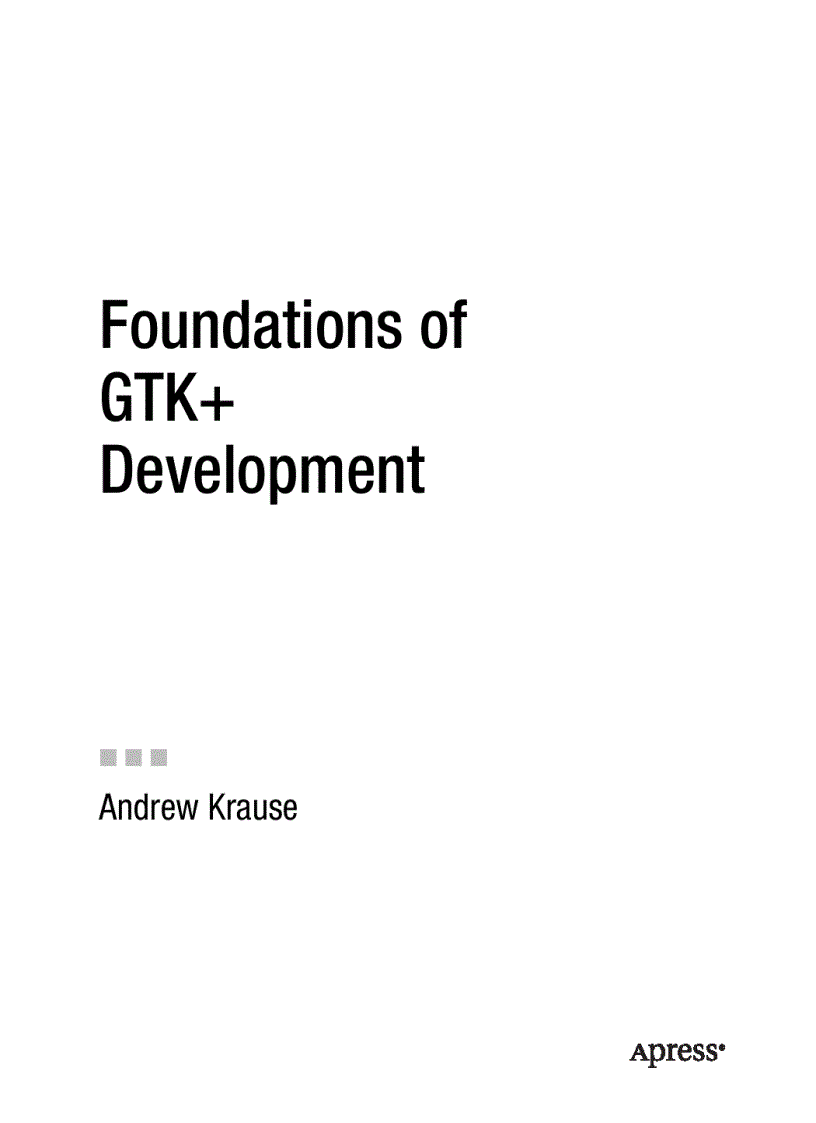 Foundations of GTK Development