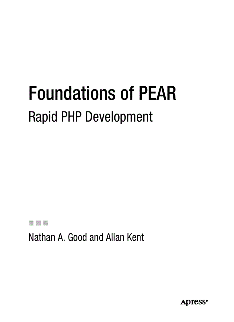 Foundations of PEAR Rapid PHP Development