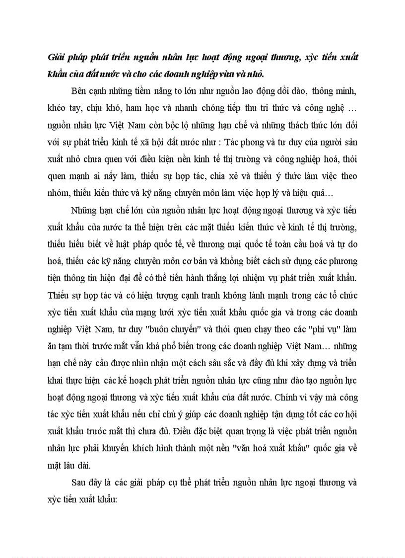 Giải pháp phát triển nguồn nhân lực hoạt động ngoại thương xỳc tiến xuất khẩu của đất nước và cho các doanh nghiệp vừa và nhỏ