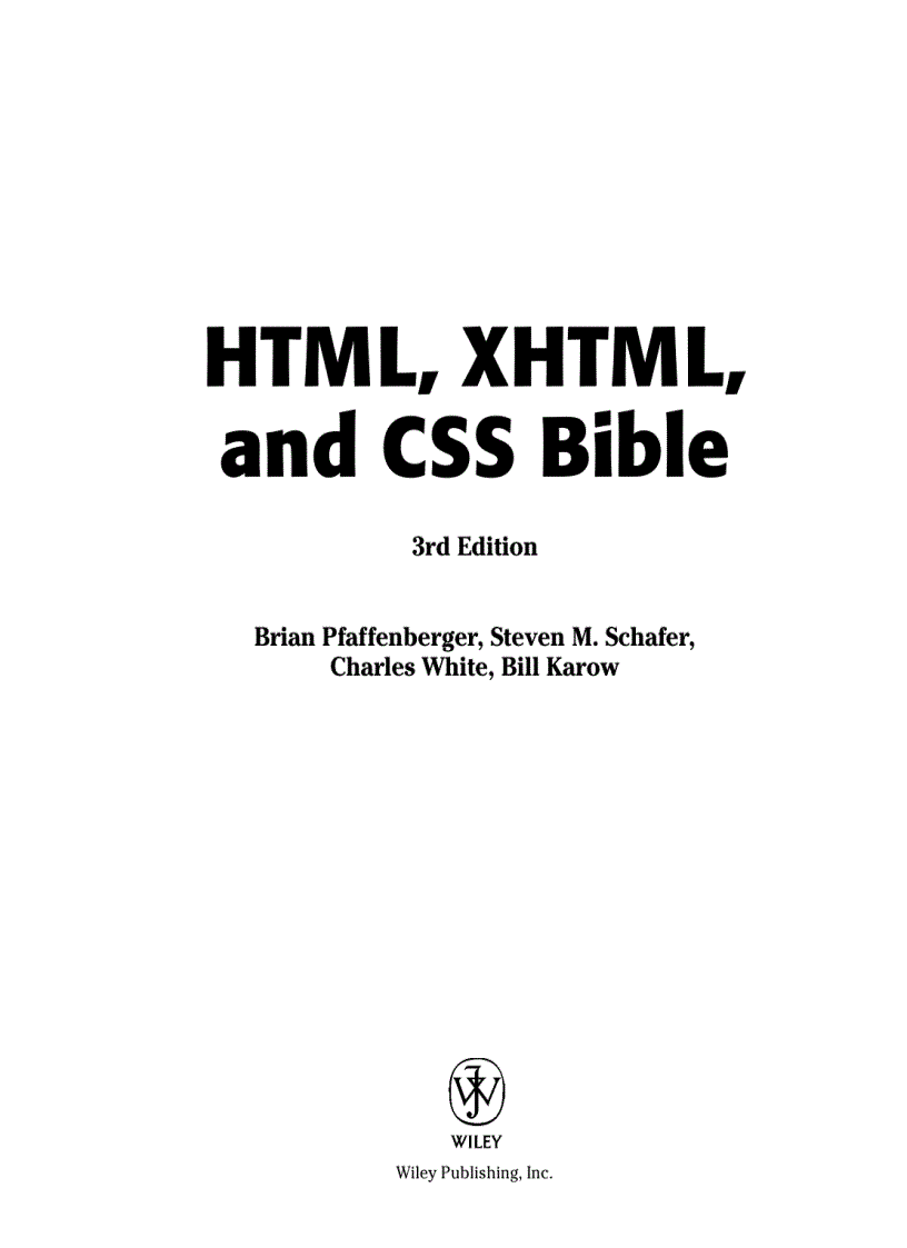 HTML XHTML and CSS Bible