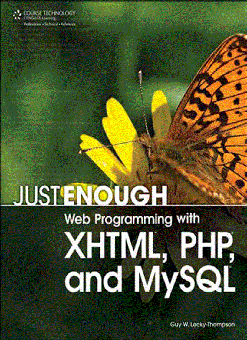 Just Enough Web Programming with XHTMLtm PHP R and MySQL