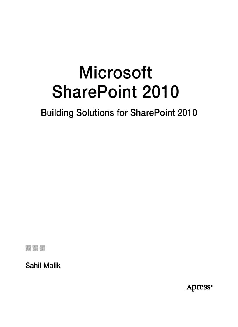 Microsoft SharePoint 2010 Building Solutions for SharePoint 2010