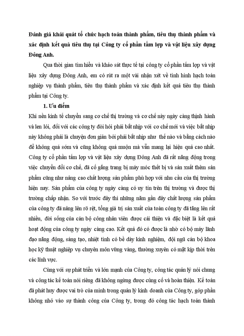 Đánh giá khái quát tổ chức hạch toán thành phẩm tiêu thụ thành phẩm và xác định kết quả tiêu thụ tại Công ty cổ phần tấm lợp và vật liệu xây dựng Đông Anh