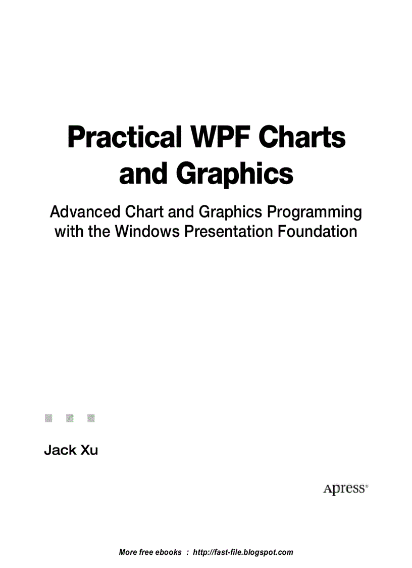 Practical WPF Charts and Graphics