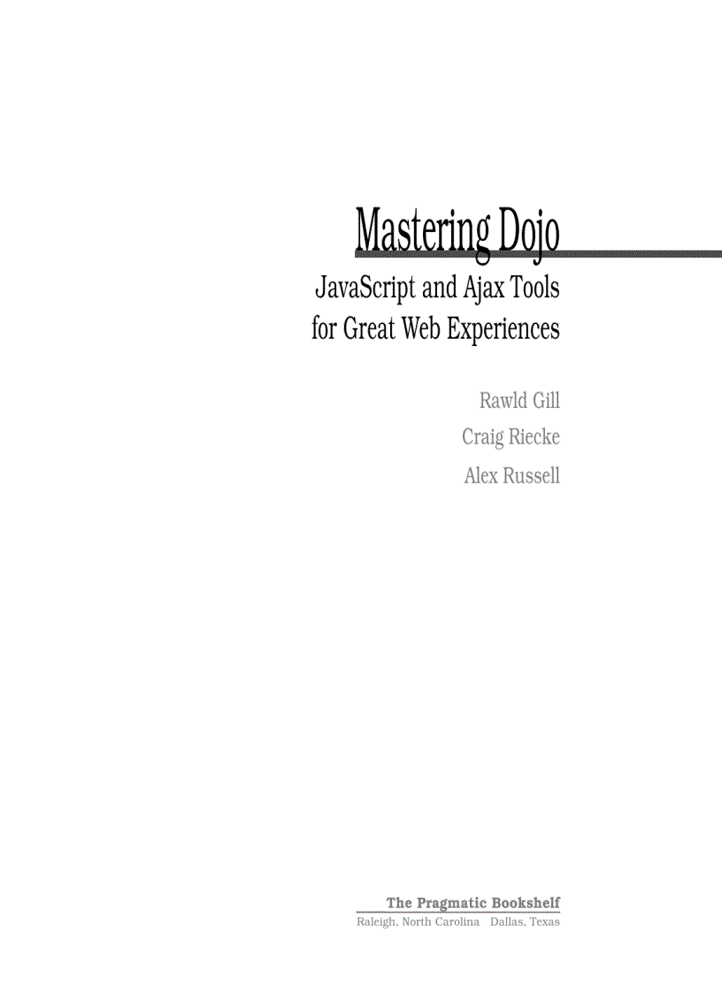 image for page Mastering Dojo JavaScript and Ajax Tools for Great Web Experiences