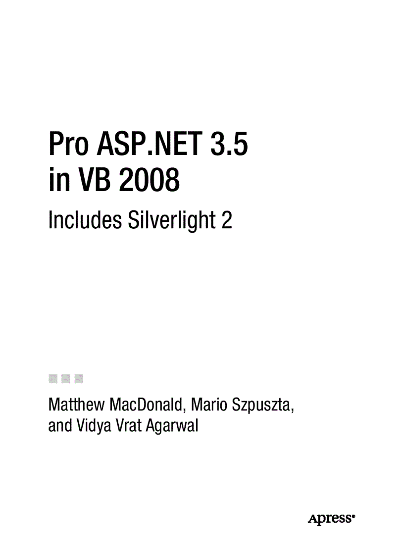 Pro ASP NET 3 5 in VB 2008 Includes Silverlight 2