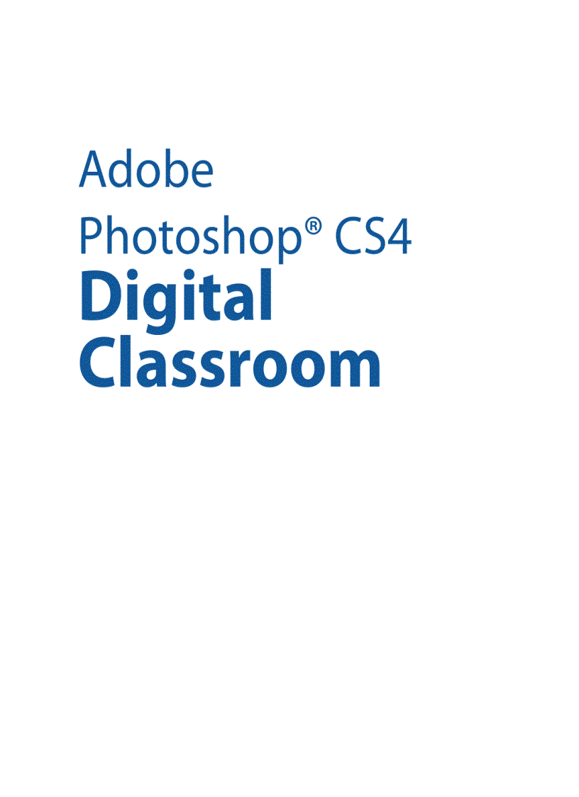 Adobe Photoshop CS4 Digital Classroom
