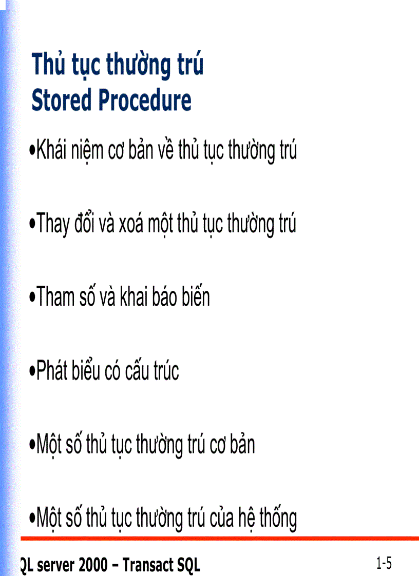 image for page Thủtục thường trú STORED PROCEDURES