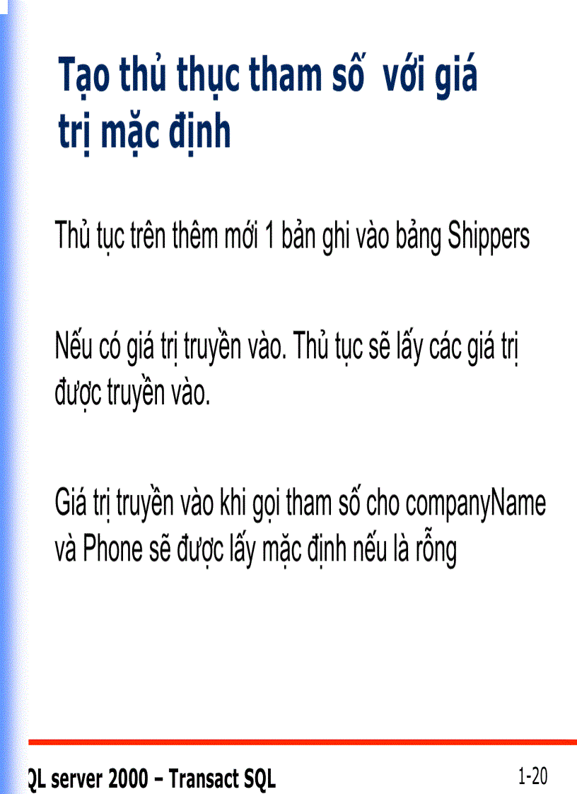 image for page Thủtục thường trú STORED PROCEDURES