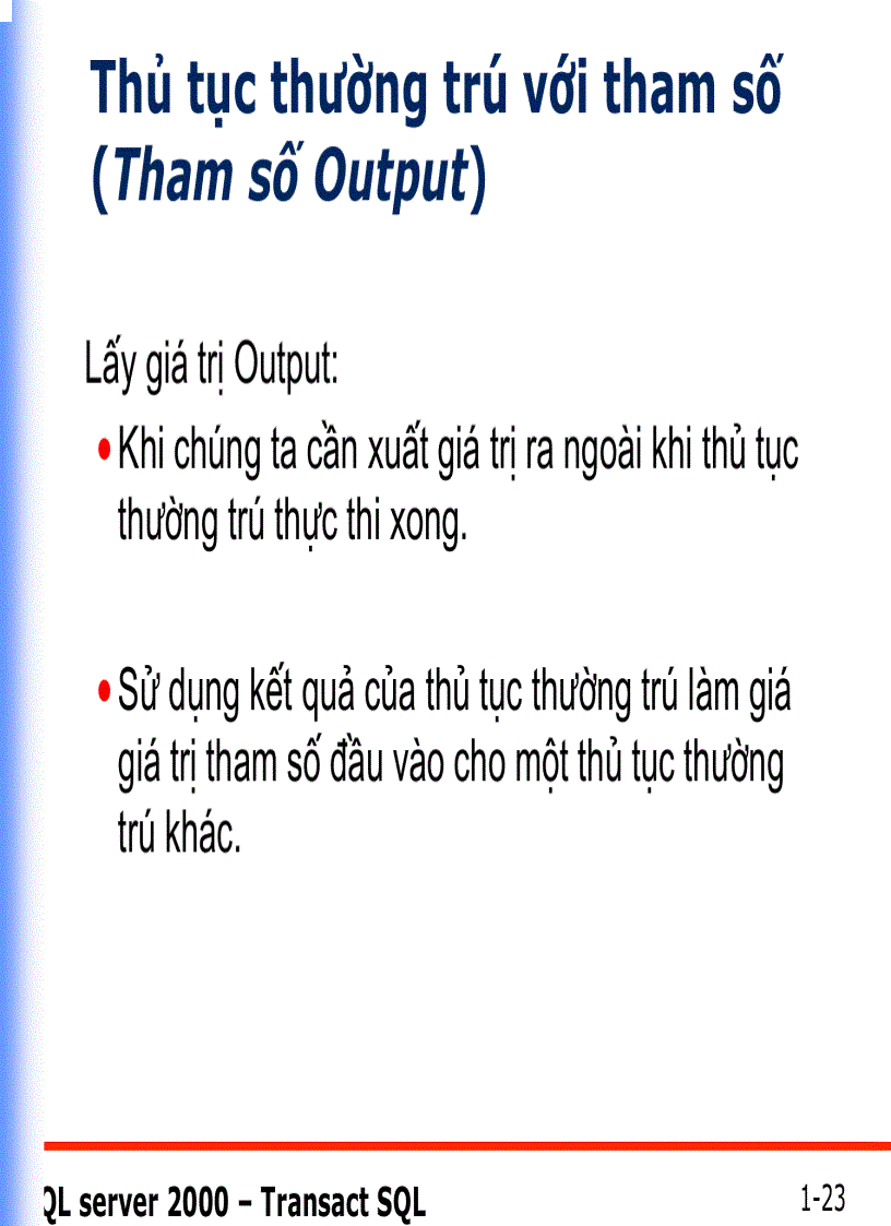 image for page Thủtục thường trú STORED PROCEDURES