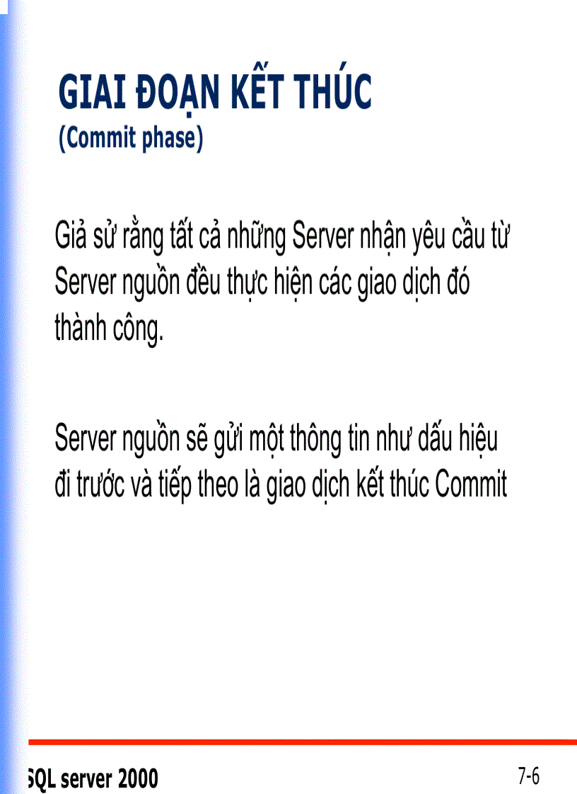 image for page CÁC GIAO DỊCH VÀ TRUY VẤN PHÂN TÁN Distributed Queries Transactions