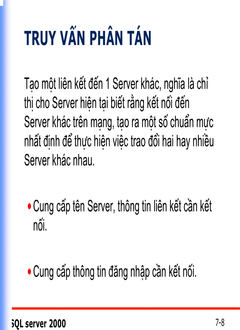 image for page CÁC GIAO DỊCH VÀ TRUY VẤN PHÂN TÁN Distributed Queries Transactions