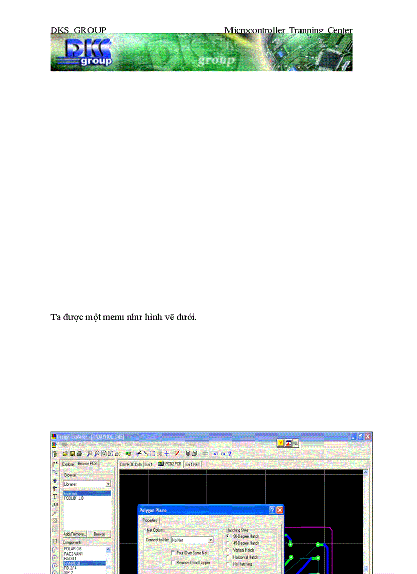 image for page GIÁO TRÌNH ĐIỆN TỬ CƠ BẢN Thiết kế mạch bằng Protel