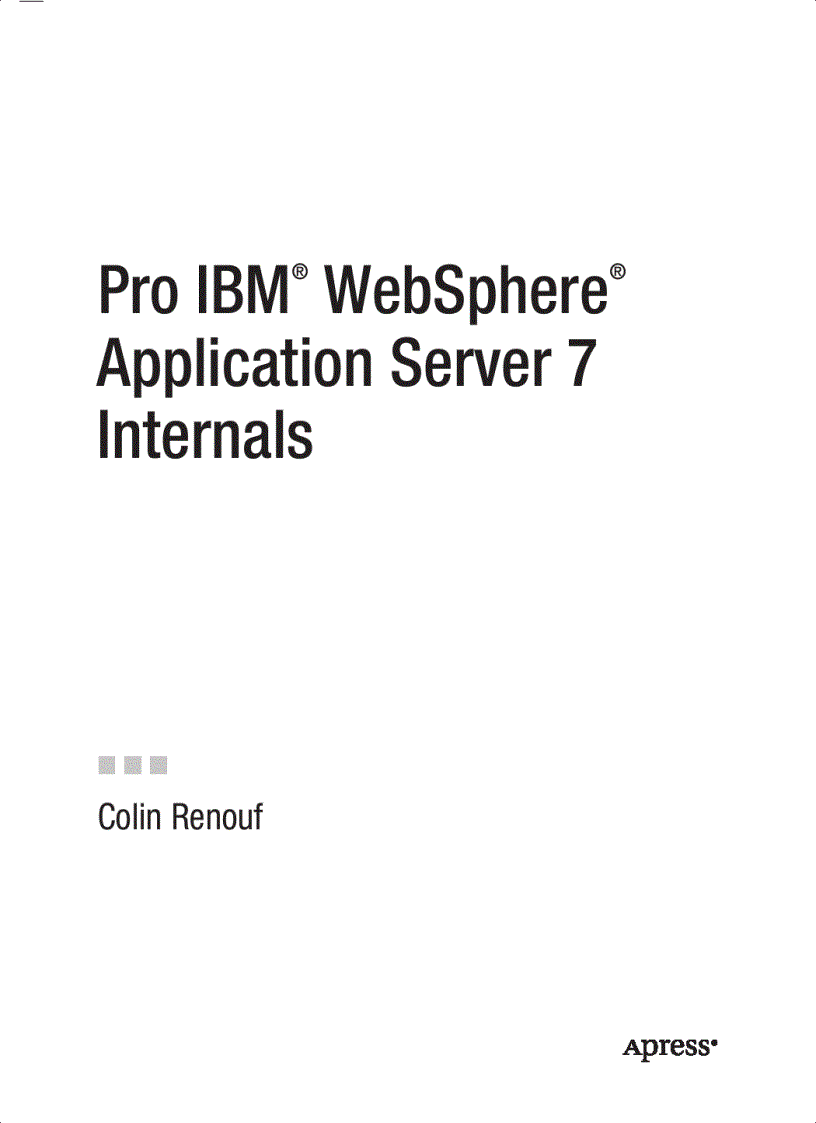 Pro IBM WebSphere Application Server 7 Internals