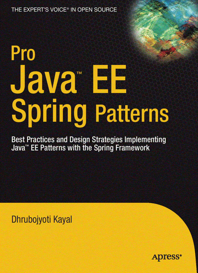 image for page Pro Java EE Spring Patterns Best Practices and Design Strategies Implementing Java EE Patterns with the Spring Framework
