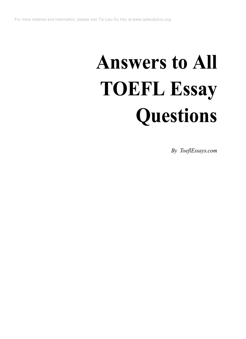Answer to all TOEFL essay