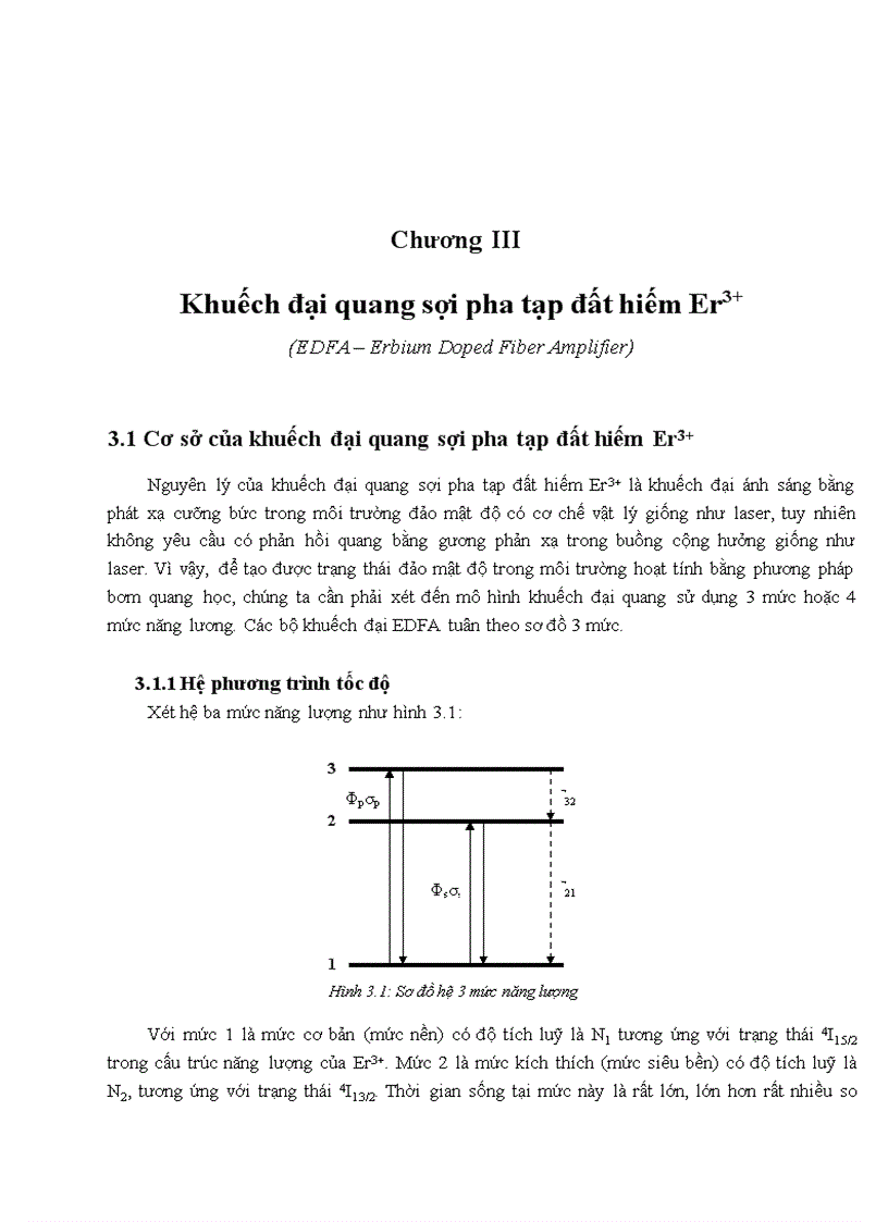 image for page Khảo sát các thông số đặc trưng của khuếch đại quang sợi pha tạp đất hiếm Er3 Erbium Doped Fiber Amplifiers EDFAs