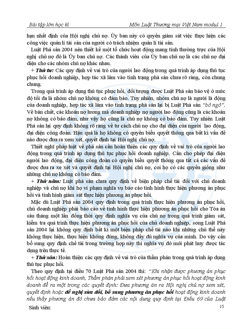 image for page Một số vấn đề cơ bản về thủ tục phục hồi hoạt động kinh doanh của doanh nghiệp hợp tác xã lầm vào tình trạng phá sản được quy định tại Luật Phá sản 2004