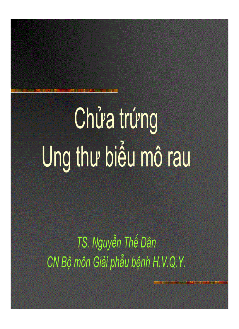 image for page Giải phẫu bệnh Chửa trứng Ung thư biểu mô rau