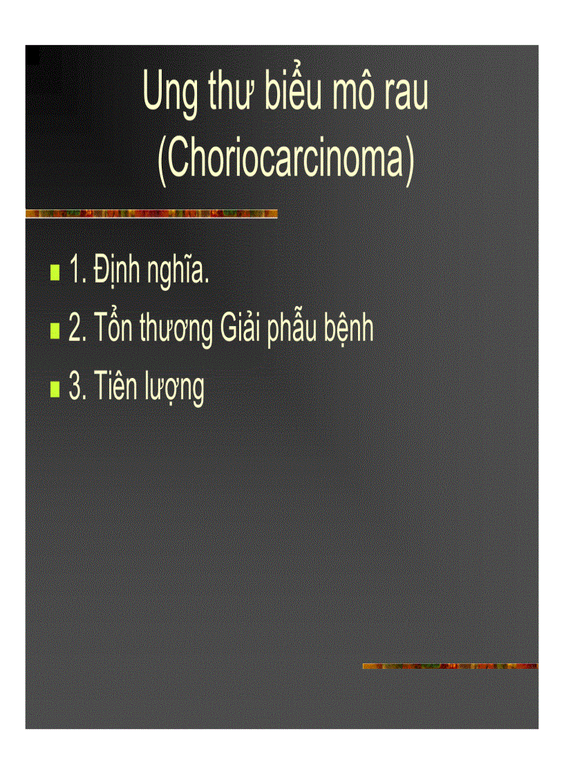 image for page Giải phẫu bệnh Chửa trứng Ung thư biểu mô rau