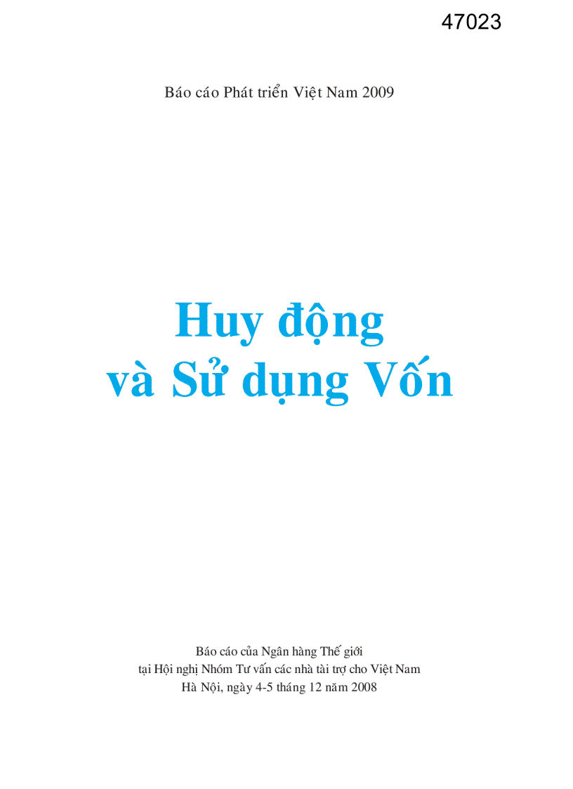 Báo cáo phát triển Việt Nam năm 2009 Huy động và sử dụng vốn