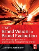 From Brand Vision to Brand Evaluation Leslei de Chernatony