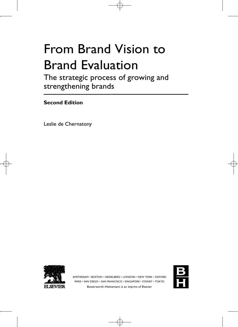 From Brand Vision to Brand Evaluation Leslei de Chernatony