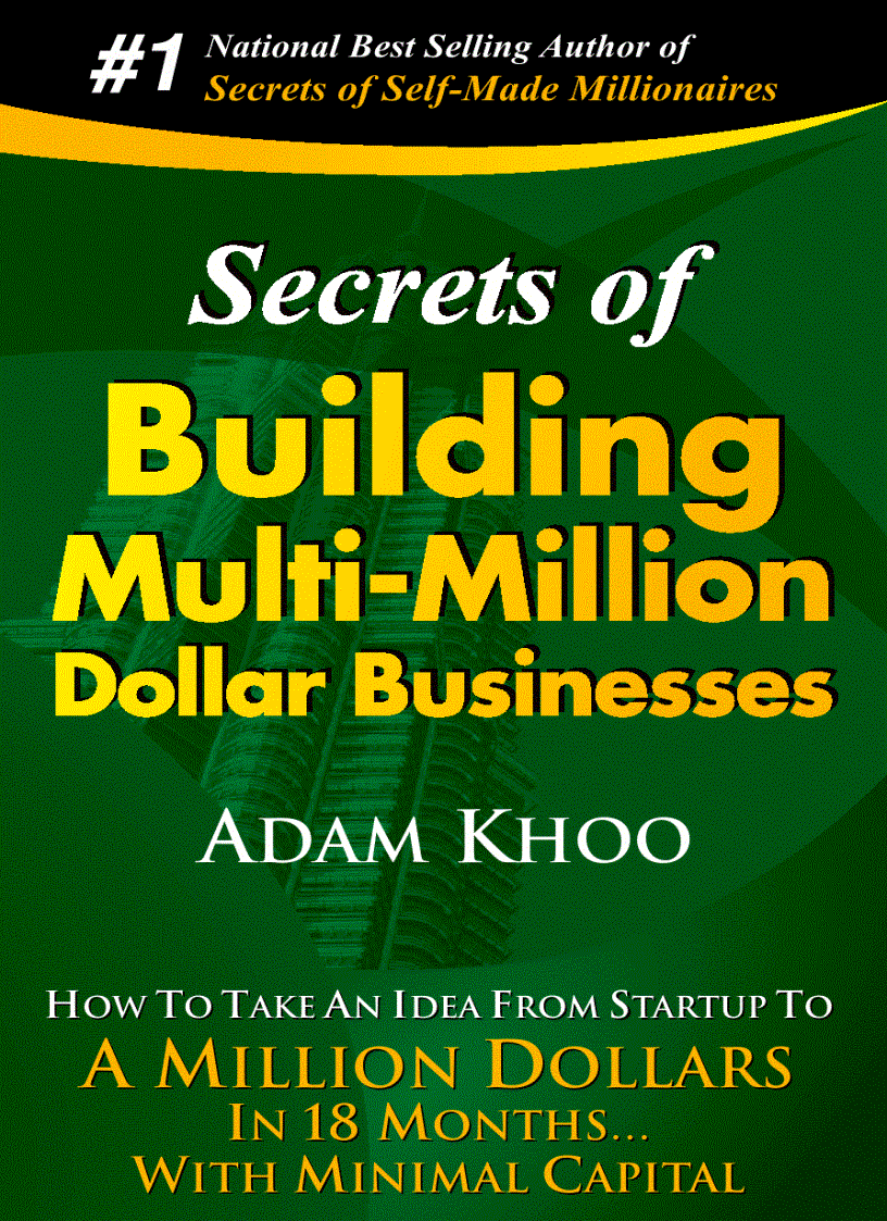 Adam khoo Secrets of building multi million dolar businesses