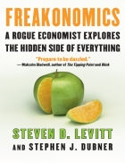 Freakonomics Steven D Levitt and Stephen J Dubner