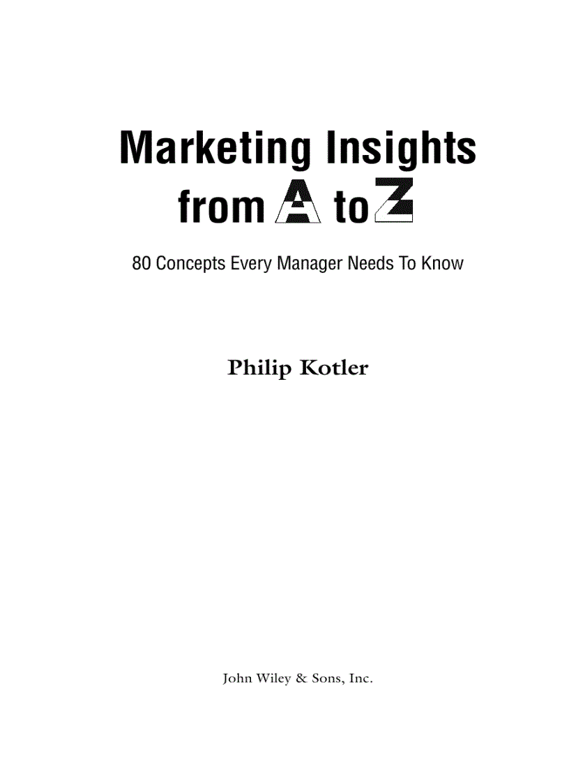 Marketing Insights from A to Z 80 Concepts Every Manager Needs To Know