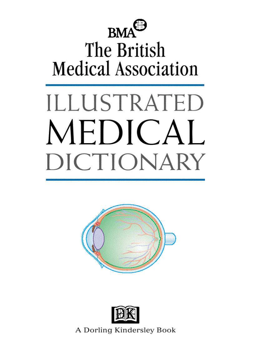 Illustrated Medical Dictionary BMA Illustrated Medical Dictionary