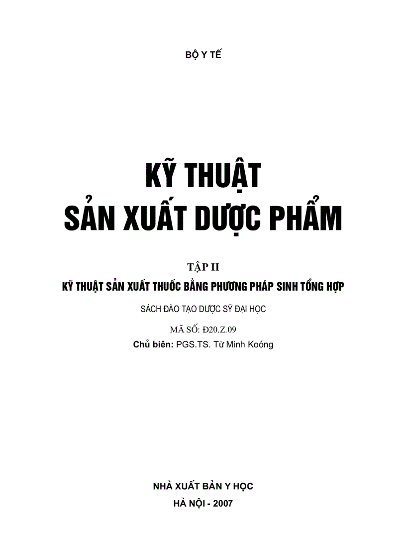 image for page Kỹ thuật sản xuất dược phẩm tập 2