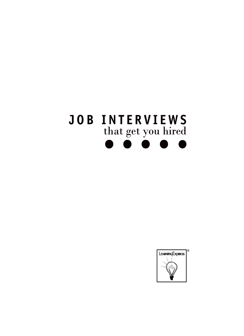 Job Interviews That Get You Hired