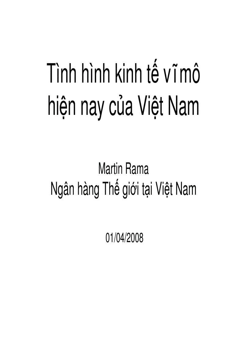 Tình hình kinh tế vĩ mô hiện nay của Việt Nam