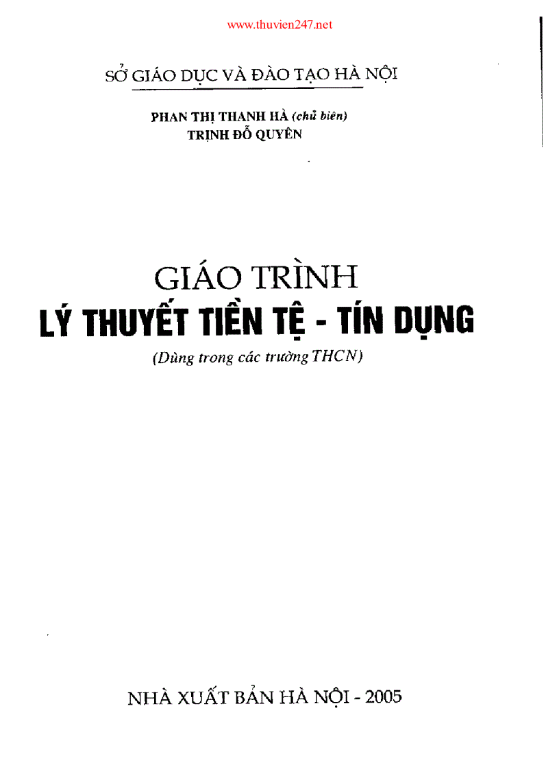 Giáo trình Lý thuyết Tiền tệ Tín dụng Phan Thị Thanh Hà chủ biên Trịnh Đỗ Quyên