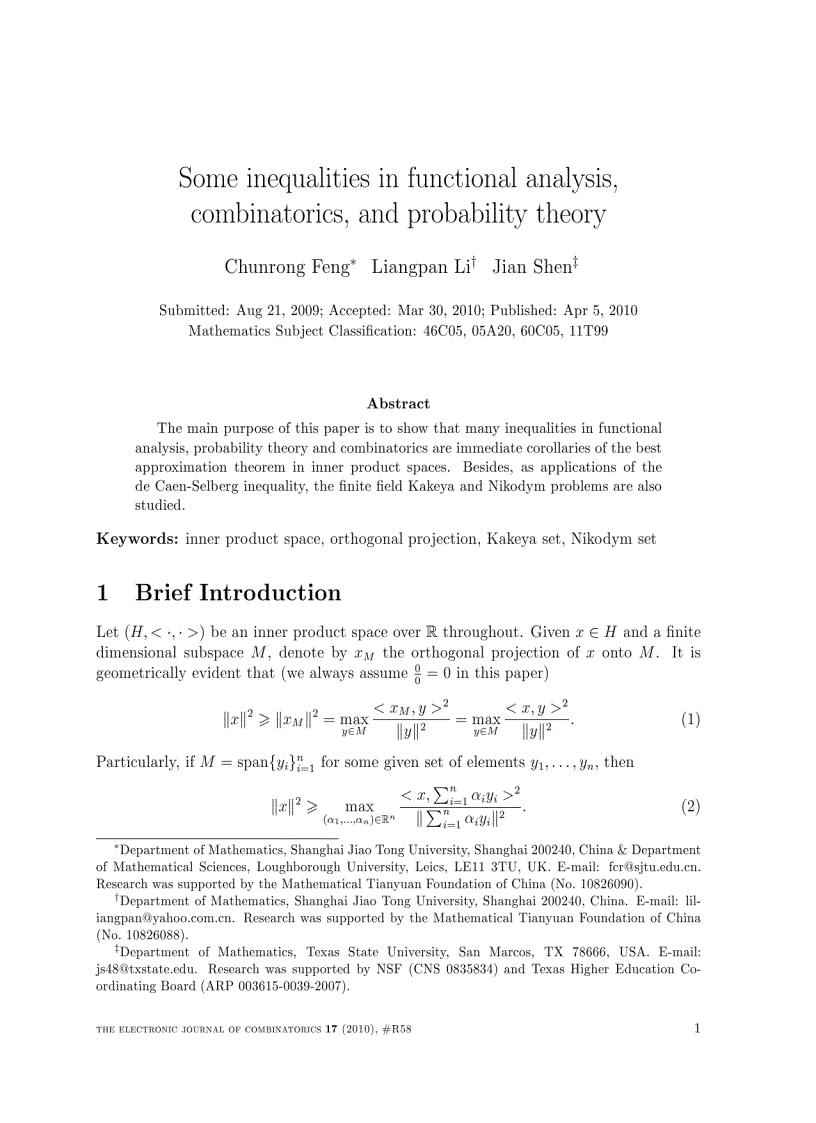 Some inequalities in functional analysis combinatorics and probability theory