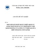 Một số giải pháp hoàn thiện dịch vụ giao nhận hàng xuất nhập khẩu cho khách hàng của công ty tnhh sagawa đối với hàng container