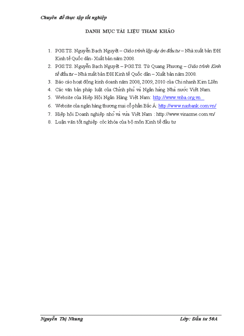 image for page Hoàn thiện công tác thẩm định dự án đầu tư vay vốn của các DNVVN tại Ngân hàng thương mại cổ phần Bắc Á chi nhánh Kim Liên