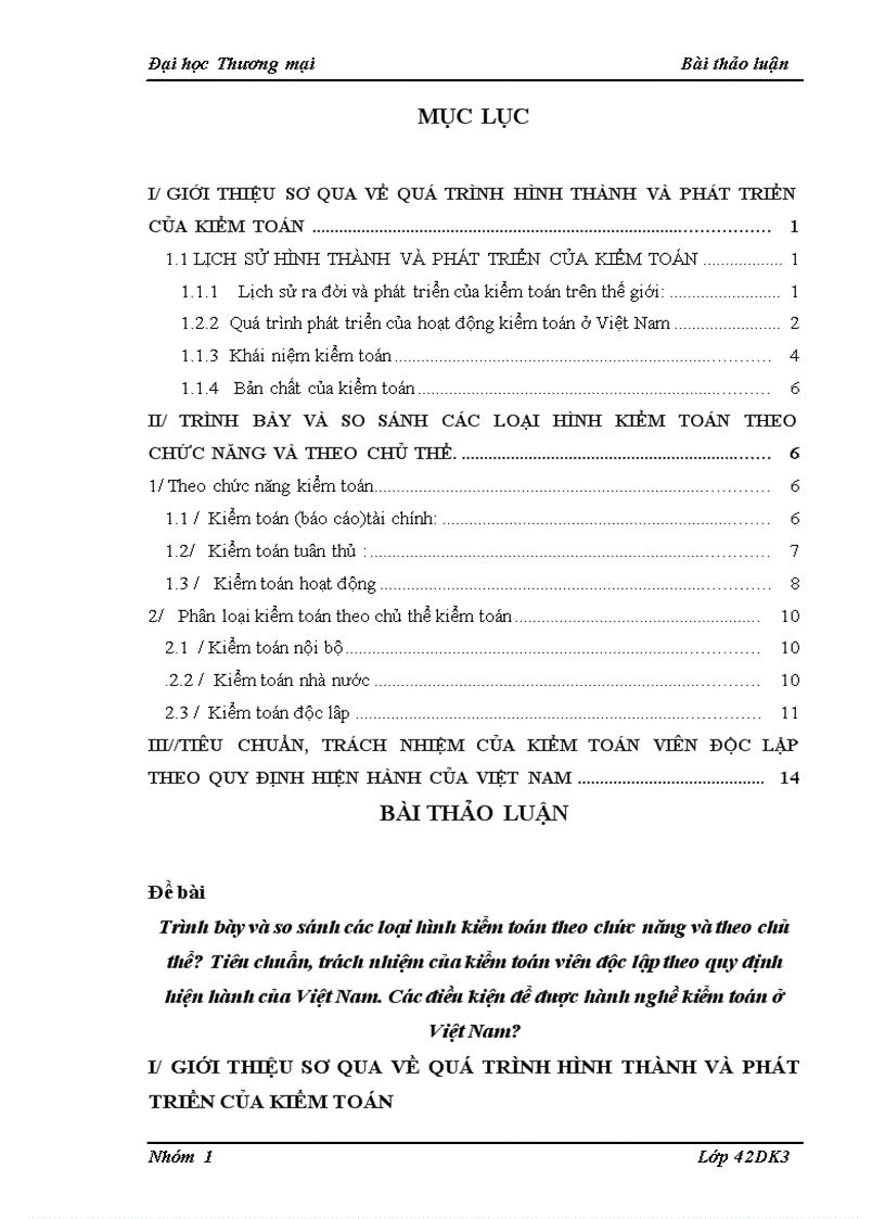 image for page Trình bày và so sánh các loại hình kiểm toán theo chức năng và theo chủ thể Tiêu chuẩn trách nhiệm của kiểm toán viên độc lập theo quy định hiện hành của Việt Nam Các điều kiện để được hành nghề kiểm toán ở Việt Nam