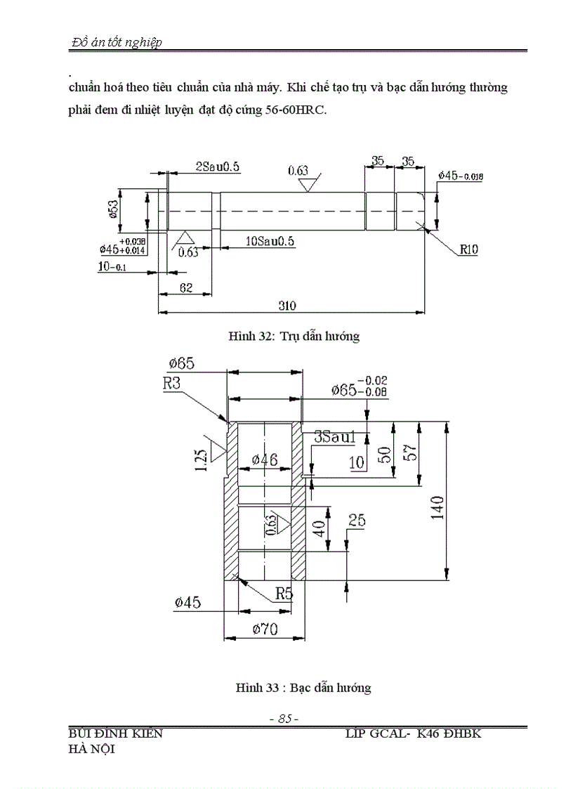 image for page Tính toán và thiết kế quy trình công nghệ chế tạo cụm bản lề của cánh cửa ô tô Huyn dai và máy dập phục vụ cho công nghệ 1