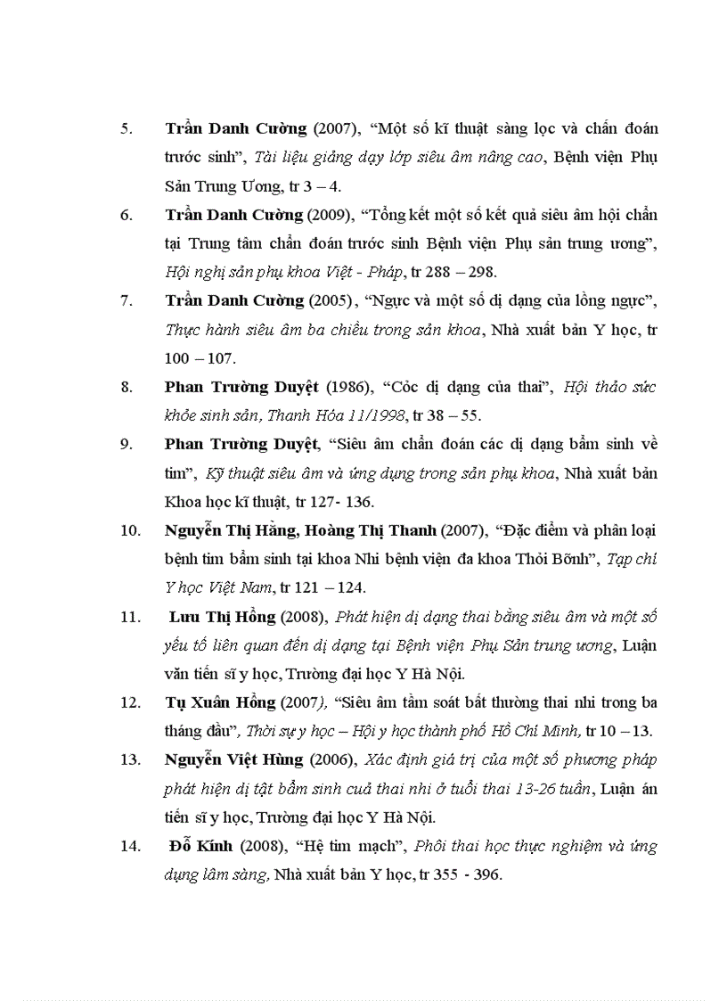 image for page Tổng kết các trường hợp dị tật tim thai nhi được chẩn đoán bằng siêu âm tại Trung tâm chẩn đoán trước sinh Bệnh viện Phụ Sản Trung Ương từ năm 2006 2009