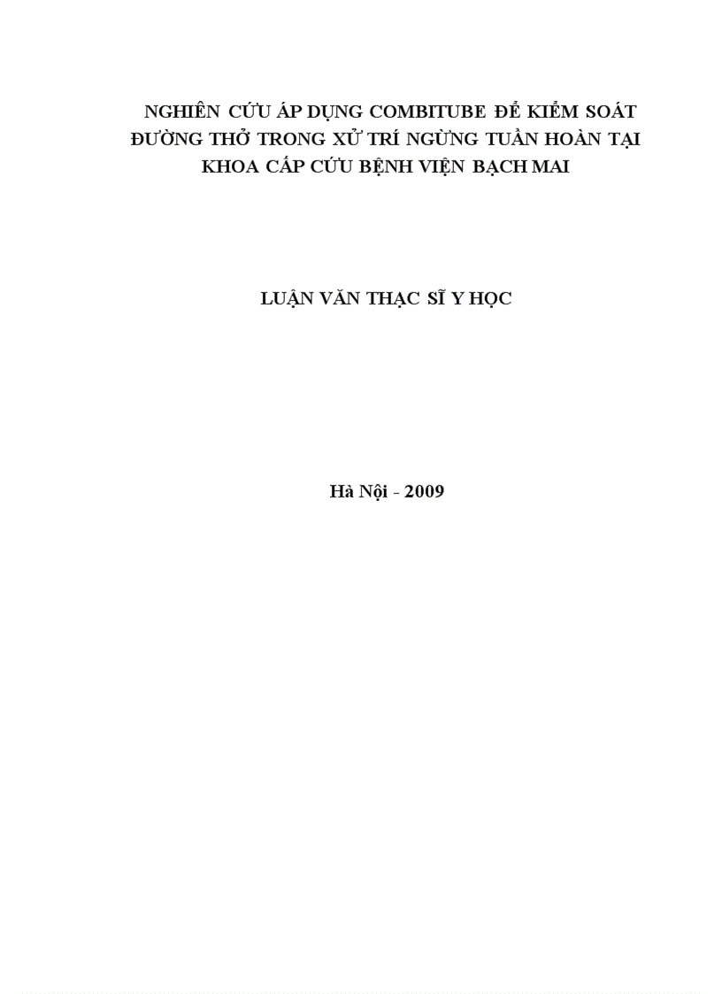 image for page Nghiên cứu áp dụng Combitube để kiểm soát đường thở trong xử trí ngừng tuần hoàn tại Khoa Cấp cứu Bệnh viện Bạch Mai