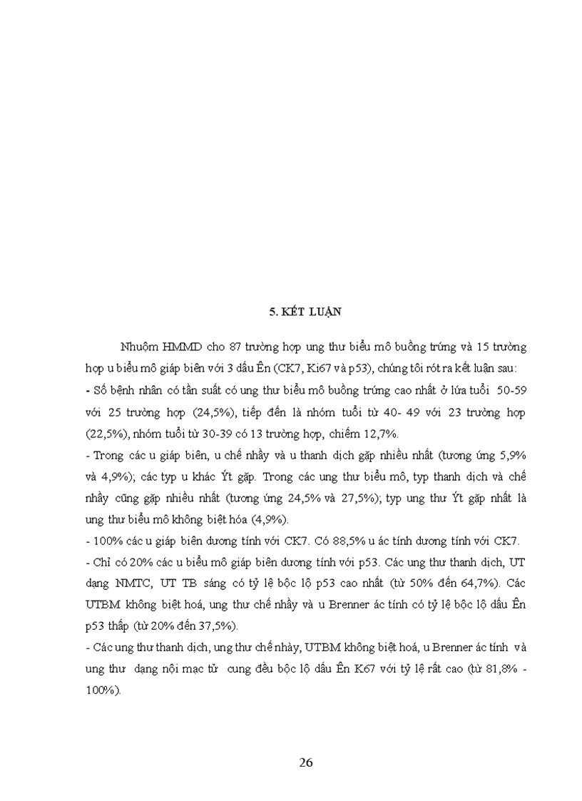 image for page Đánh giá sự bộc lộ các dấu ấn CK7 Ki67 và p53 của các u biểu mô buồng trứng ác tính và giáp biên
