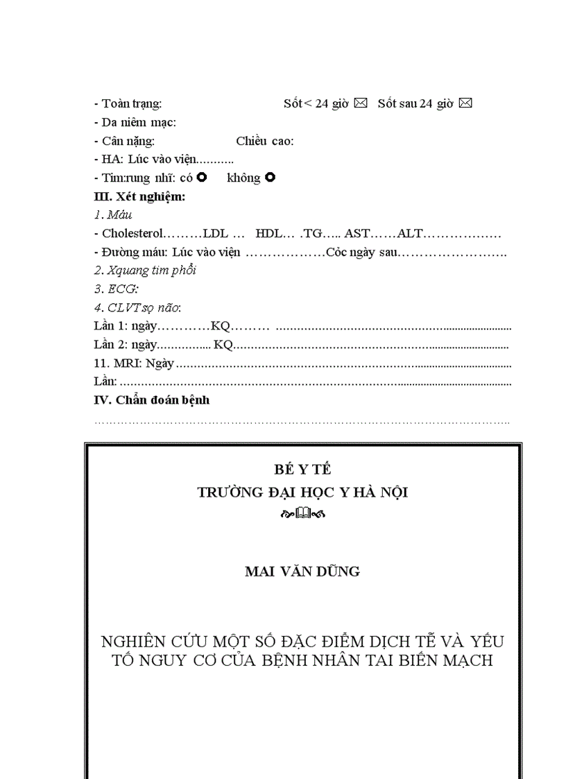 image for page Nghiên cứu một số đặc điểm dịch tễ và yếu tố nguy cơ của các bệnh nhân TBMMN tại bệnh viện đa khoa tỉnh Long An giai đoạn 2008 2010