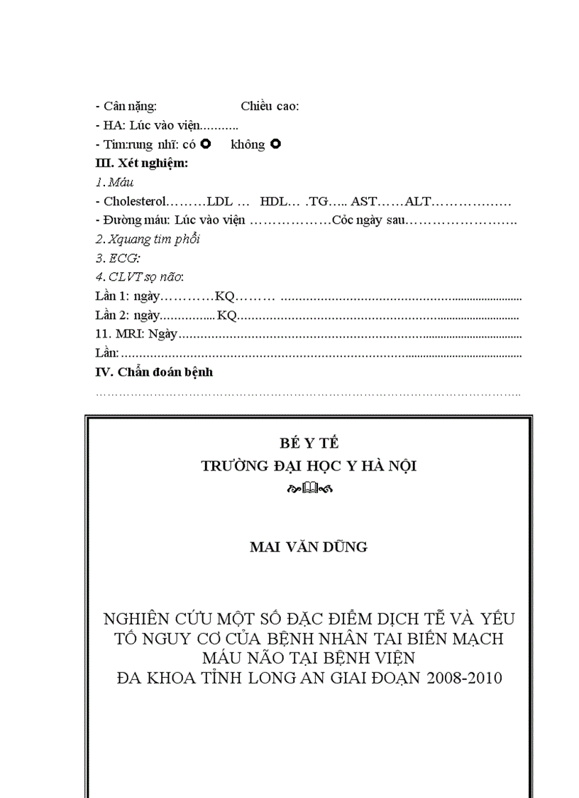 image for page Nghiên cứu một số đặc điểm dịch tễ và yếu tố nguy cơ của các bệnh nhân TBMMN tại bệnh viện đa khoa tỉnh Long An giai đoạn 2008 2010 1