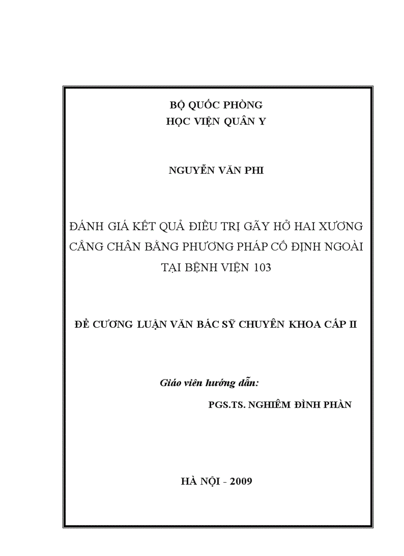 image for page Đánh giá tác dụng khung CĐN trong điều trị gãy hở hai xương cẳng chân tại khoa ngoại dã chiến B15 Bệnh viện 103 trong năm 2008 2010