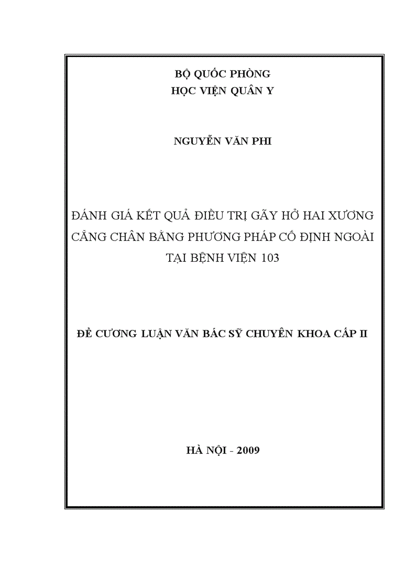 image for page Đánh giá tác dụng khung CĐN trong điều trị gãy hở hai xương cẳng chân tại khoa ngoại dã chiến B15 Bệnh viện 103 trong năm 2008 2010